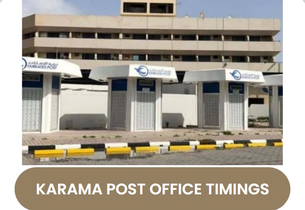 Karama Post Office Timings