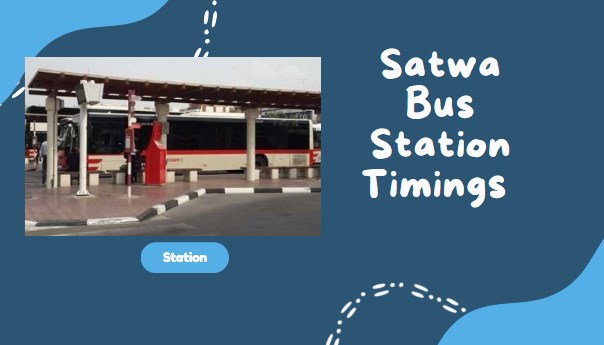 Satwa Bus Station Timings