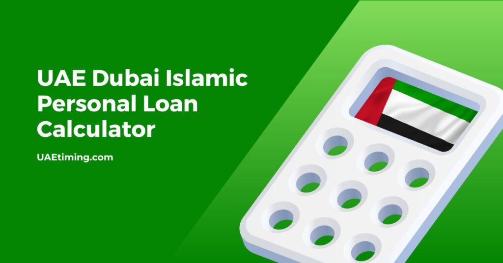 Cover Dubai Islamic Personal Loan Calculator