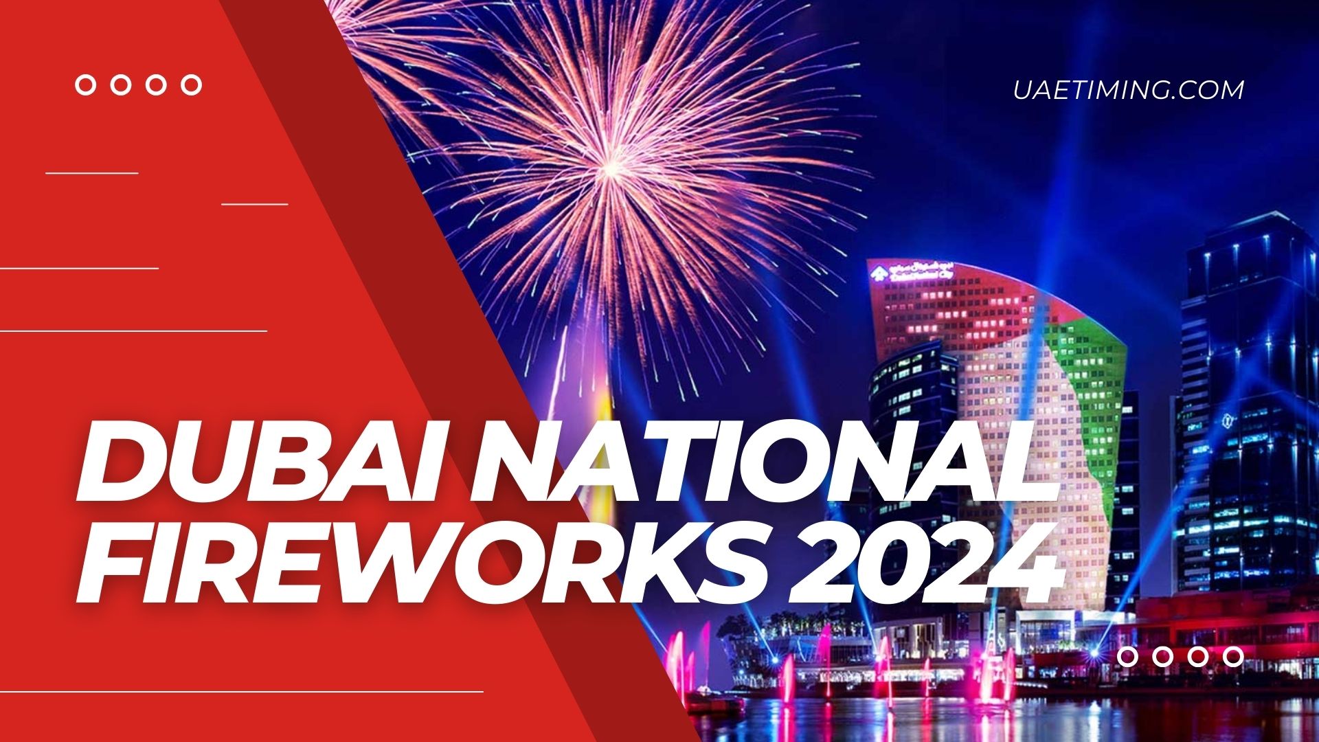 Dubai National fireworks 2024 Cover