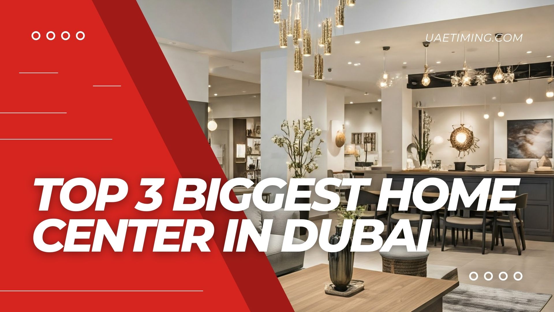 Top 3 Biggest Home Center In Dubai Cover