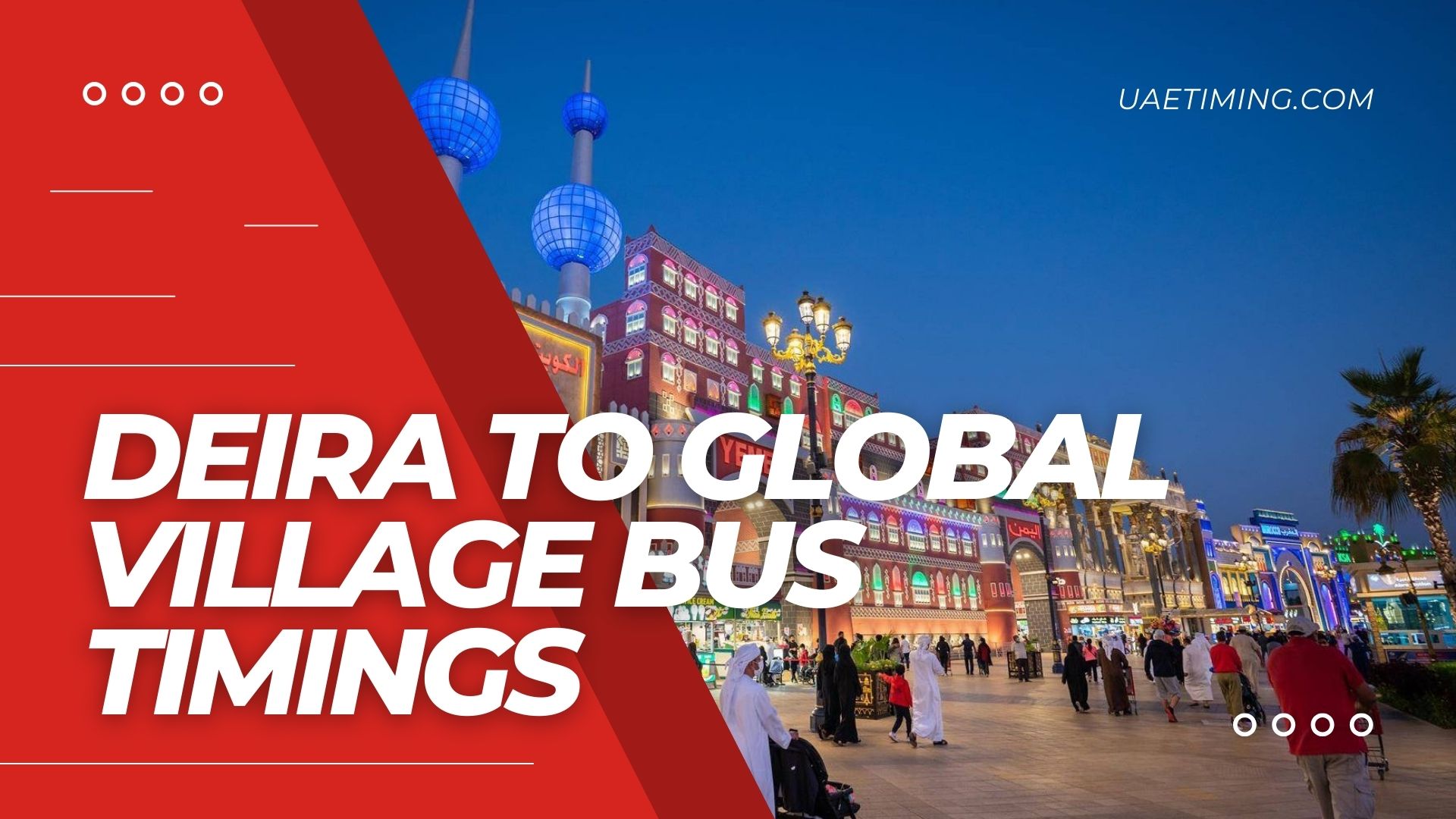 Deira To Global Village Bus Timings Cover