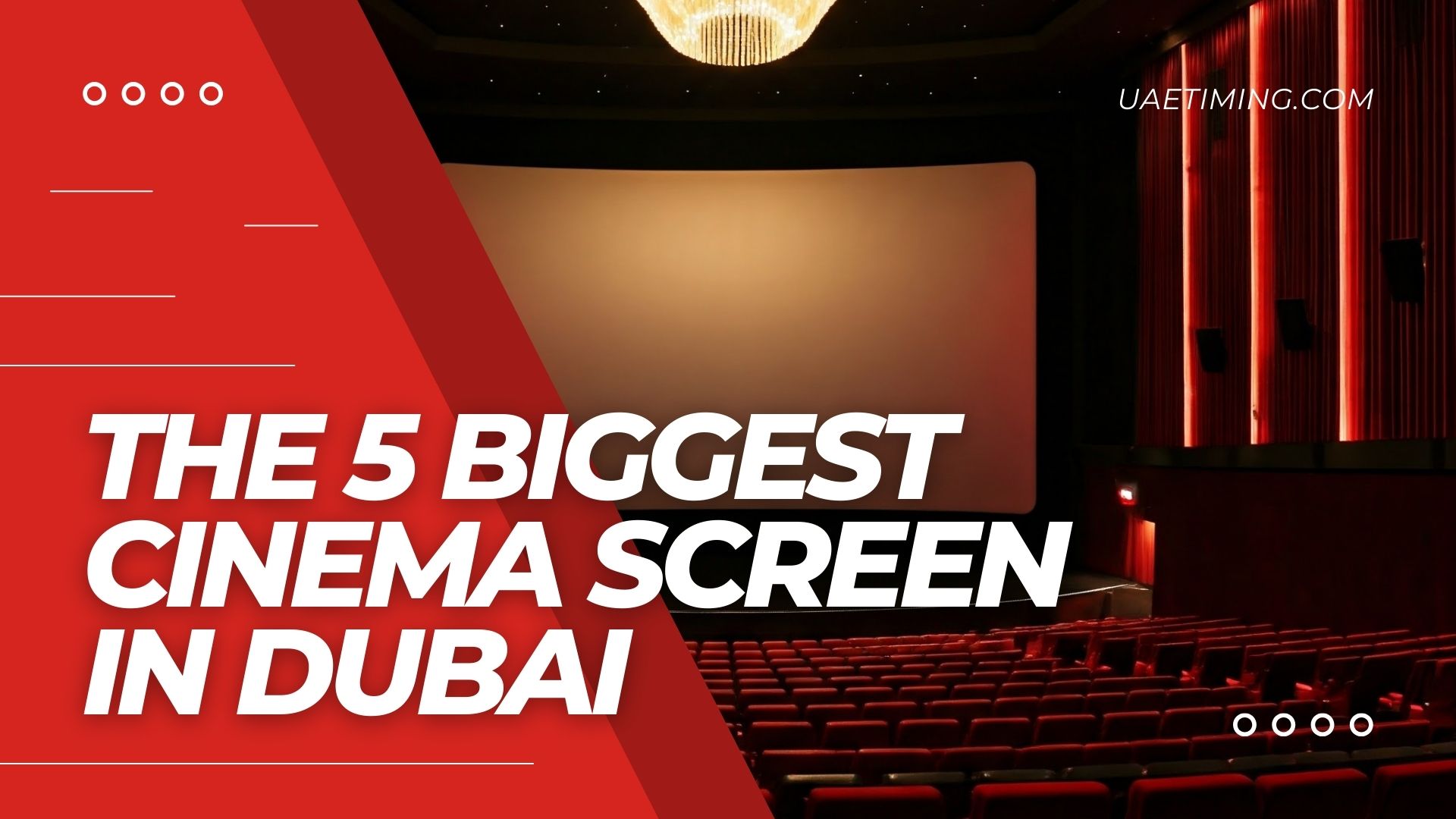 The 5 Biggest Cinema Screen In Dubai Cover