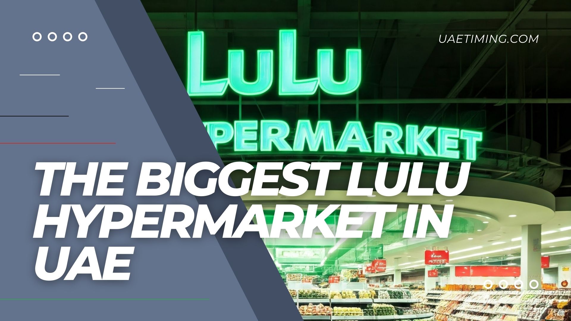 The Biggest Lulu Hypermarket In Uae Cover