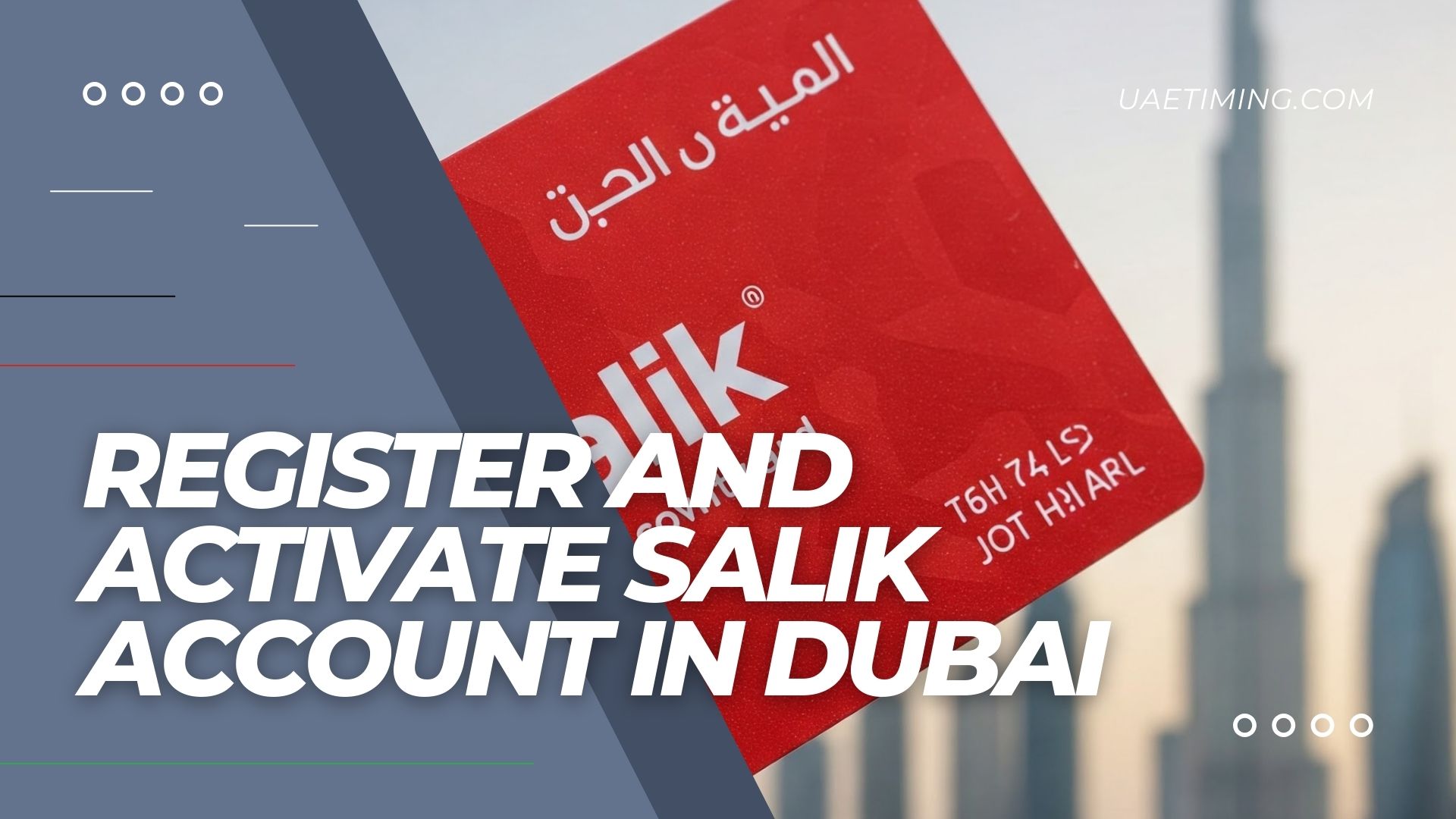 Cover How To Register And Activate Your Salik Account In Dubai