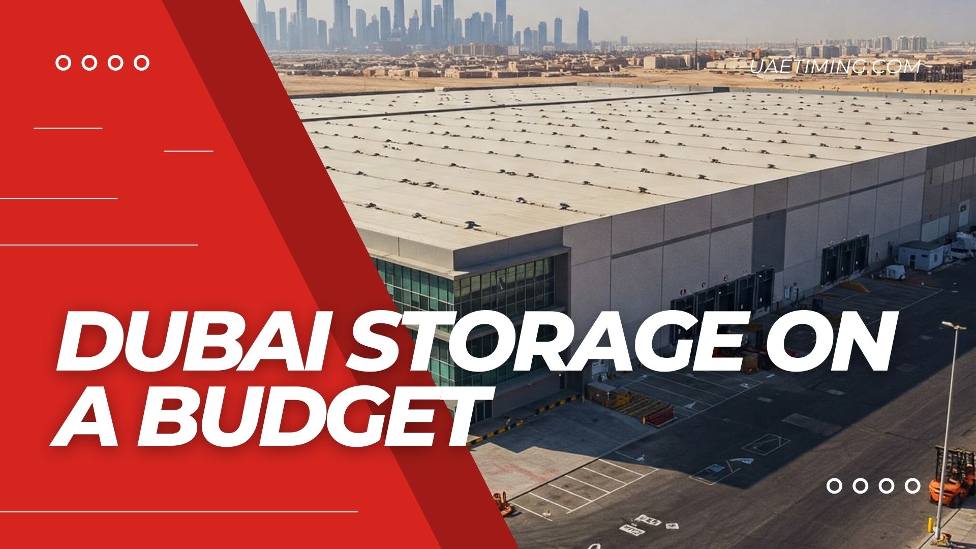 Cover Dubai Storage On A Budget 5 Popular & Low Cost Solutions