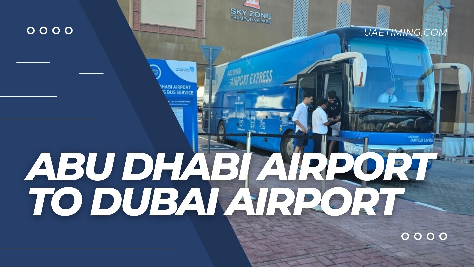 Cover Abu Dhabi Airport To Dubai Airport