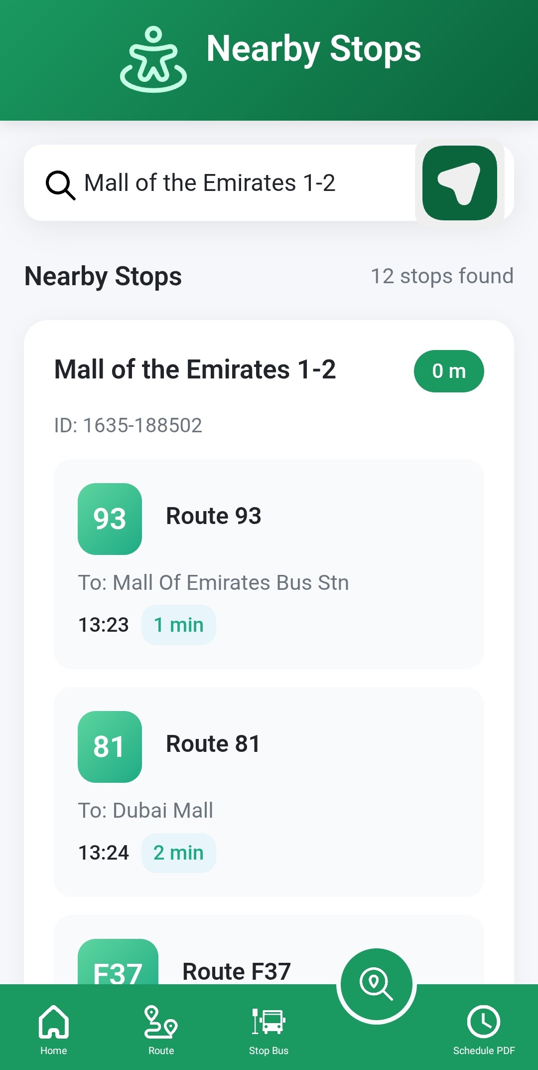 Never Miss a Bus Again: UAE Bus Timing App Now Available on Play Store 10 5. Nearby Stops Page View Your Bus Timings Based On The Nearby Stops